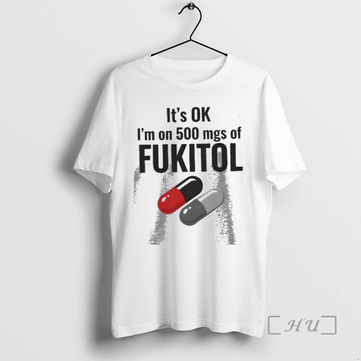 Officials Its Ok Im On 500 Mgs Of Fukitol Funny T-Shirts, Hoodie, Sweatshirt | TeeBloomCo.com
