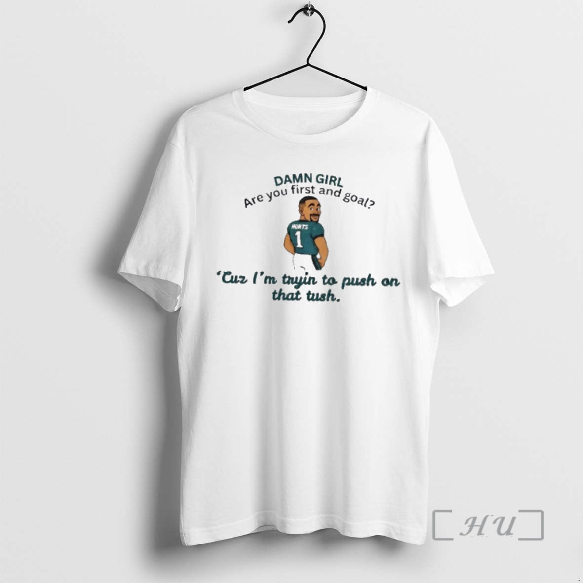 Officials Jalen Hurts Damn Girl Are You First And Goal T-Shirts, Hoodie, Sweatshirt | TeeBloomCo.com