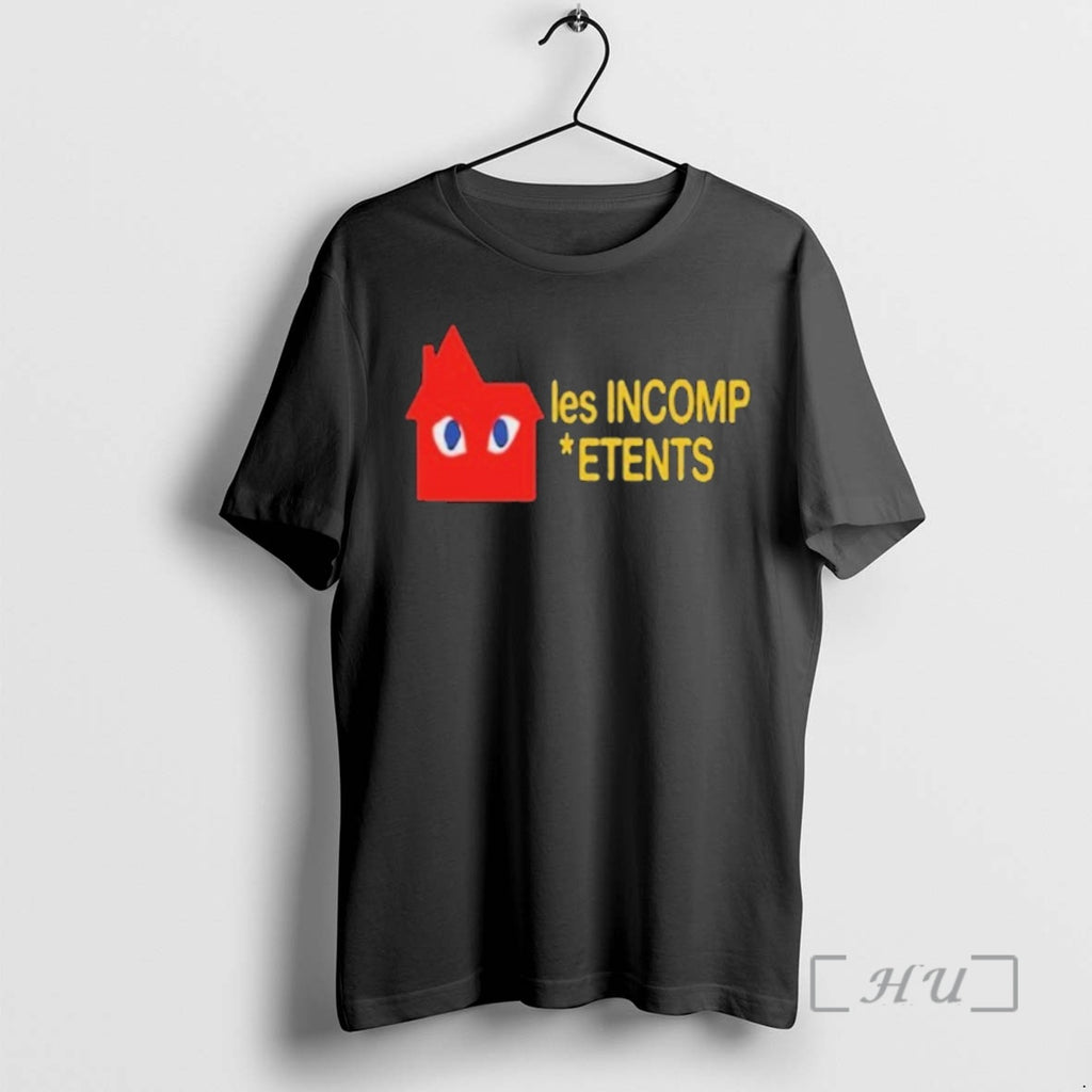Officials Les Incompetents T-Shirts, Hoodie, Sweatshirt | TeeBloomCo.com