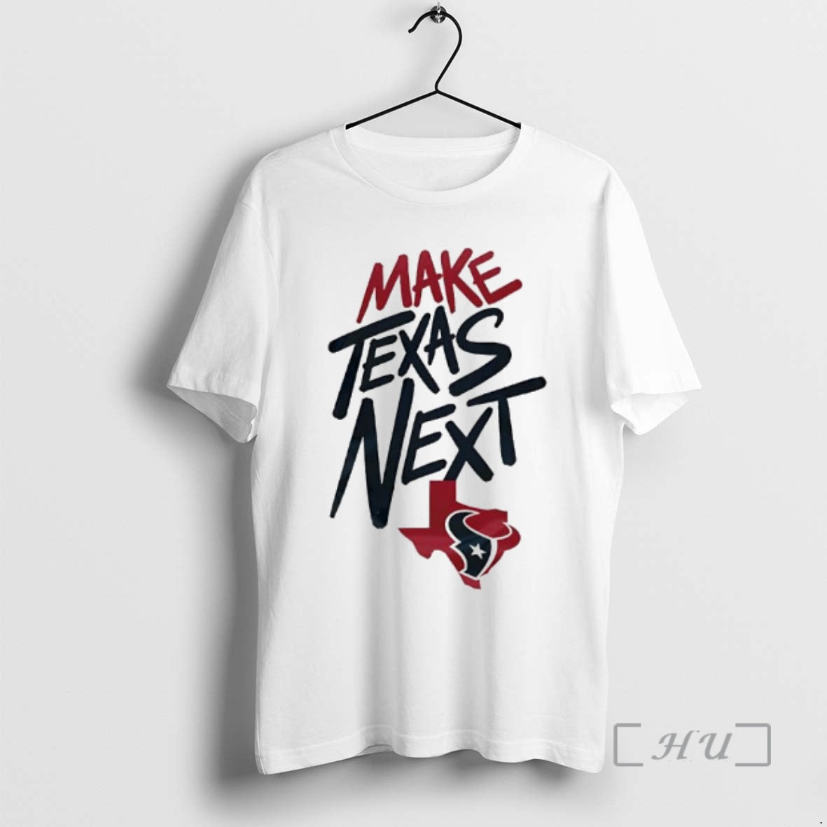 Officials Make Texas Next Houston Texans Logo T-Shirts, Hoodie, Sweatshirt | TeeBloomCo.com
