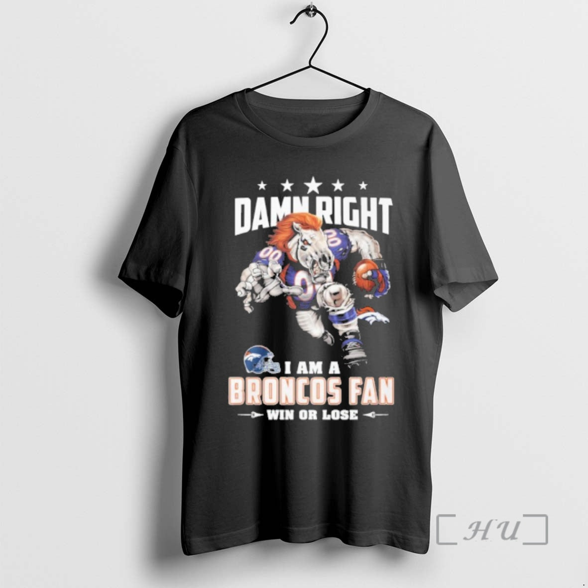 Officials Mascot Damn Right I Am A Broncos Fan Win Or Lose Premium T Shirts Hoodie, Sweatshirt | TeeBloomCo.com