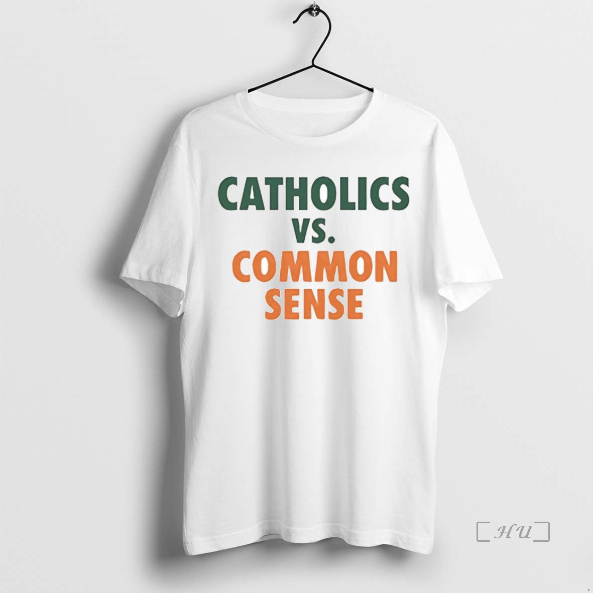 Officials Mike Ryan Wearing Catholics Vs Common Sense T-Shirts, Hoodie, Sweatshirt | TeeBloomCo.com