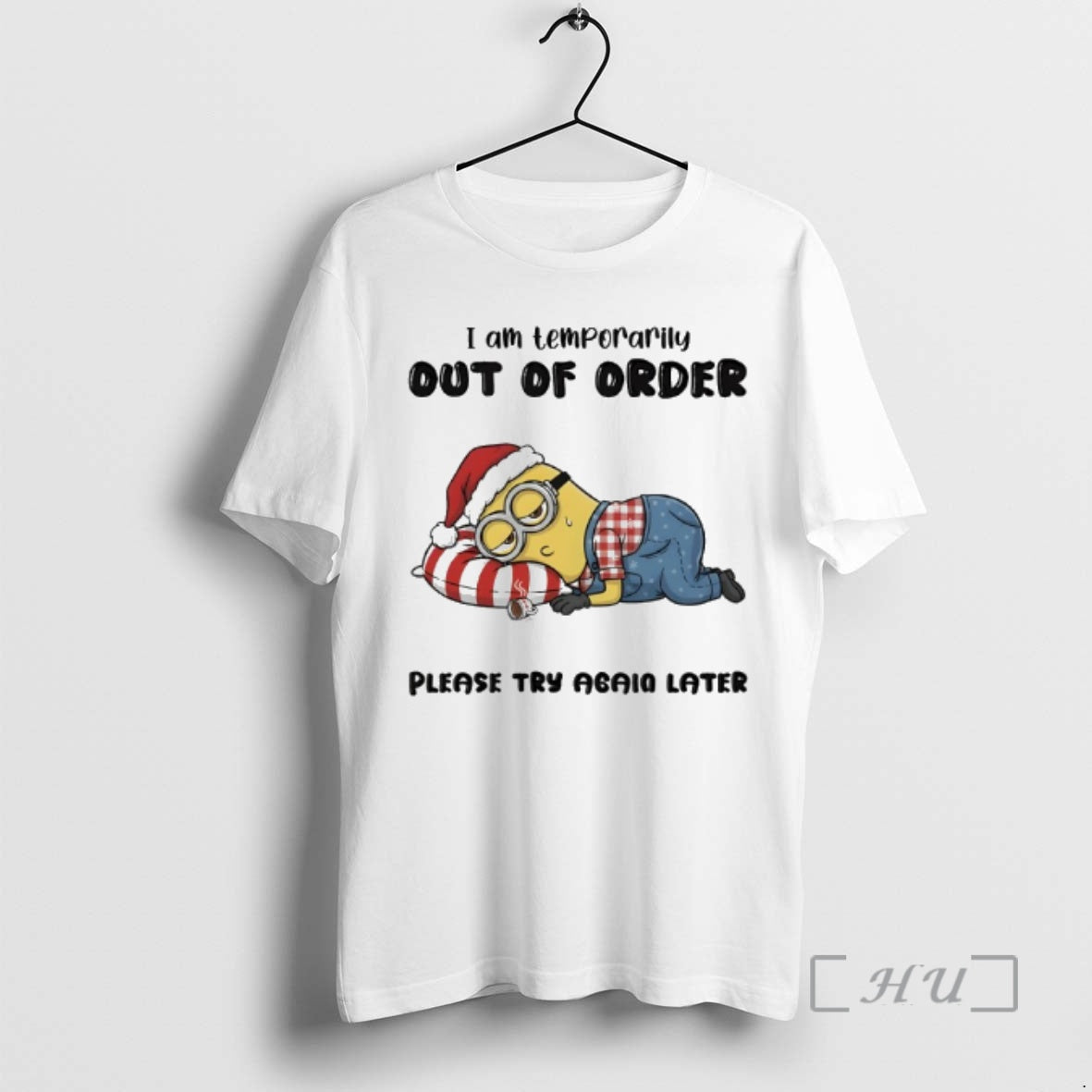 Officials Minion I Am Temporarily Out Of Order Please Try Again Later Premium T Shirts Hoodie, Sweatshirt | TeeBloomCo.com