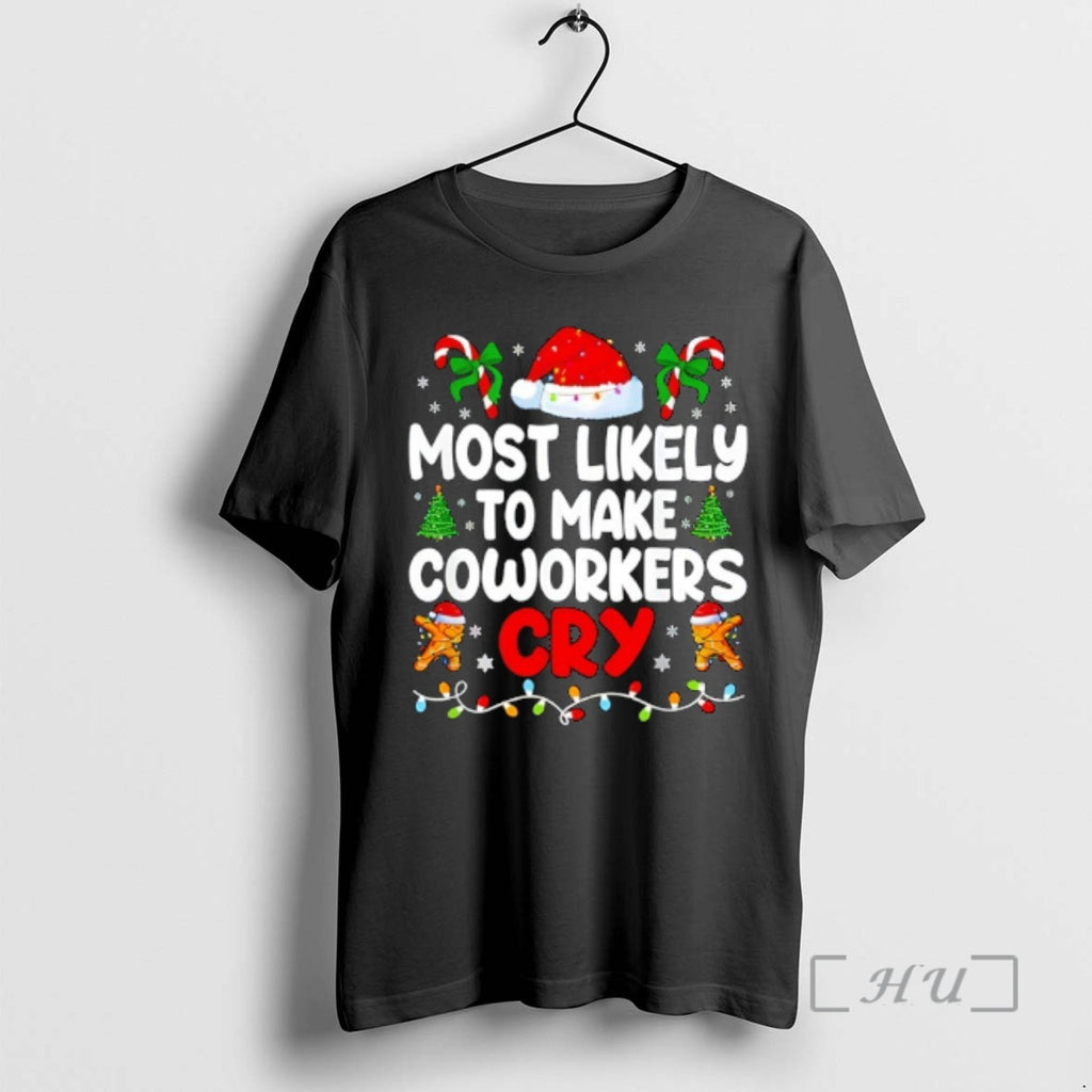Officials Most Likely To Make Coworker Cry Matching Office Xmas T-Shirts, Hoodie, Sweatshirt | TeeBloomCo.com