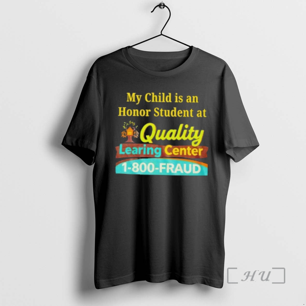 Officials My Child Is An Honor Student At Quality Learing Center Premium T Shirts Sweater Hoodie, Sweatshirt | TeeBloomCo.com