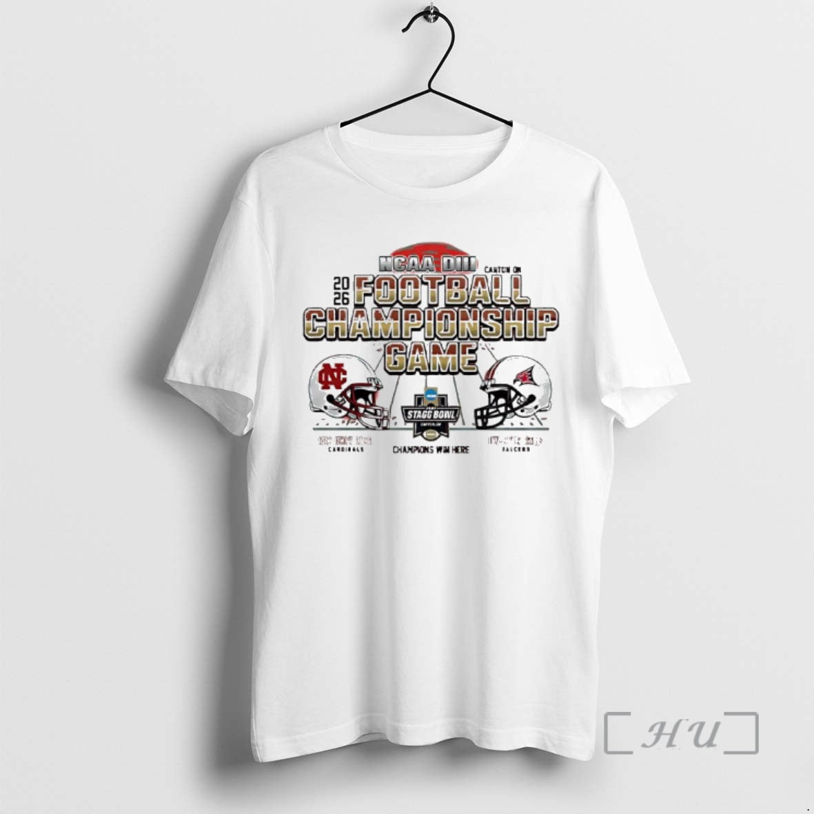 Officials Ncaa Diii 2026 Football Championship Game Win Here North Central College Vs Uw River T-Shirts, Hoodie, Sweatshirt