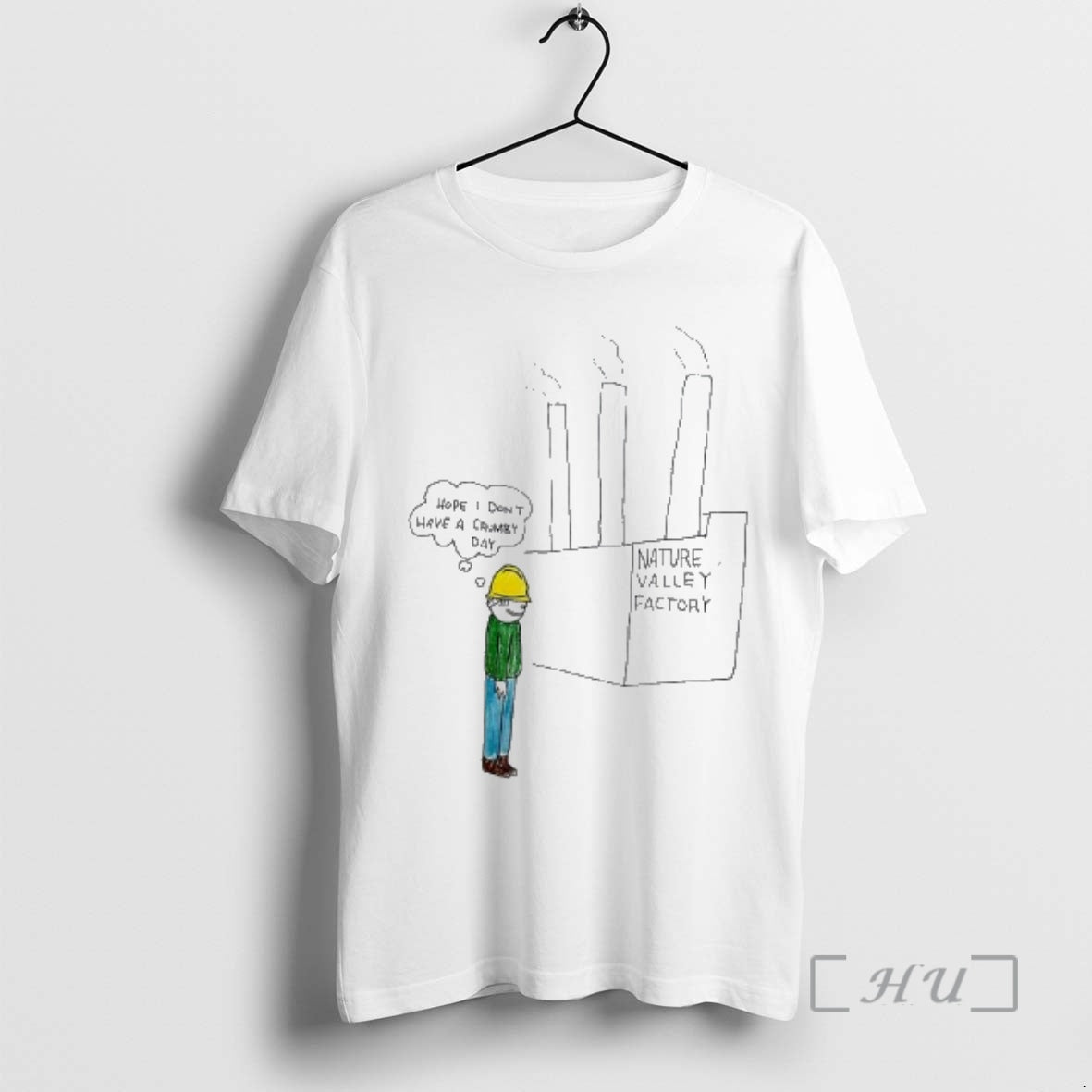 Officials Nature Valley Factory Hope I Dont Have A Crumby Day Premium T Shirts Sweater Hoodie, Sweatshirt | TeeBloomCo.com