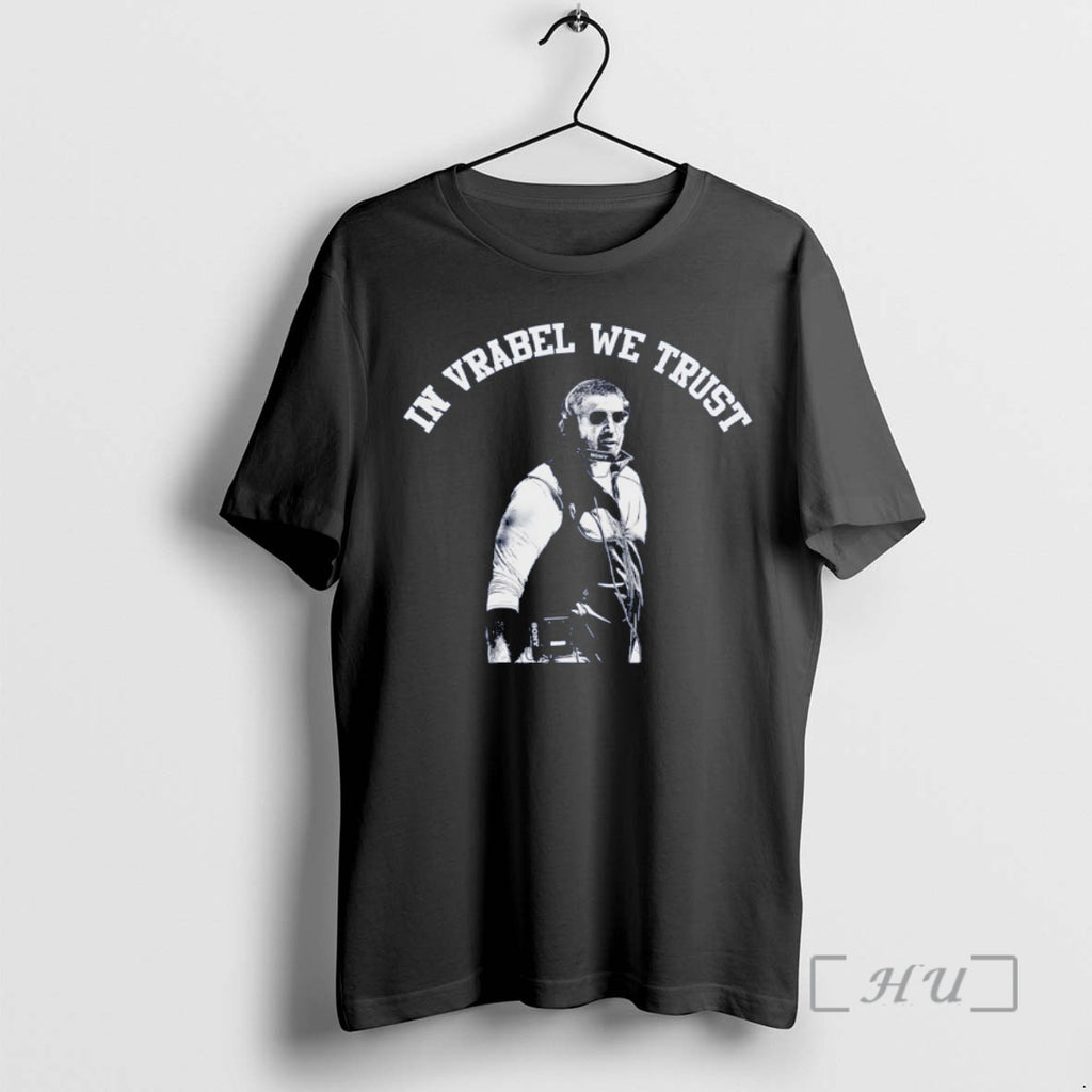 Officials New England Football Fan Mike Vrabel In Vrabel We Trust Premium T Shirts Sweater Hoodie, Sweatshirt