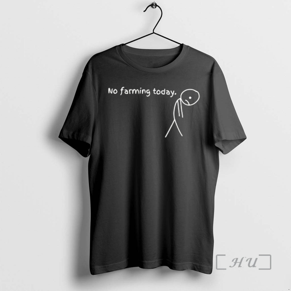Officials No Farming Today Sad Stick Meme T-Shirts, Hoodie, Sweatshirt | TeeBloomCo.com