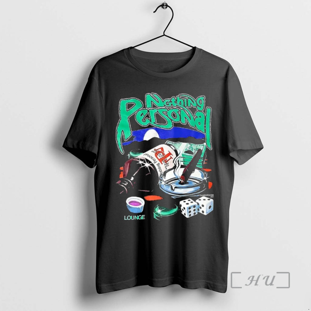 Officials Nothing Personal Lounge Graphic T-Shirts, Hoodie, Sweatshirt | TeeBloomCo.com