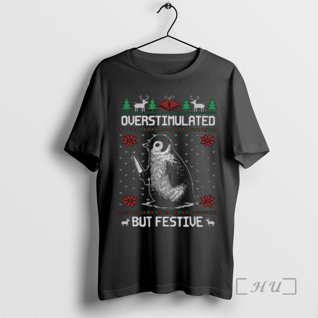 Officials Overstimulated But Festive Penguin Christmas Xmas Circle Black T-Shirts, Hoodie, Sweatshirt | TeeBloomCo.com