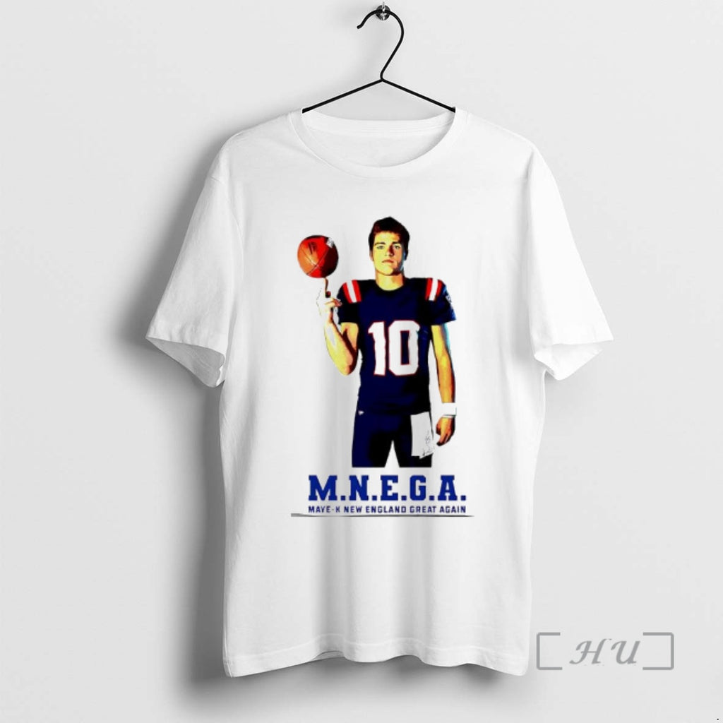 Officials Patriots Drake Maye M N E G A T-Shirts, Hoodie, Sweatshirt | TeeBloomCo.com