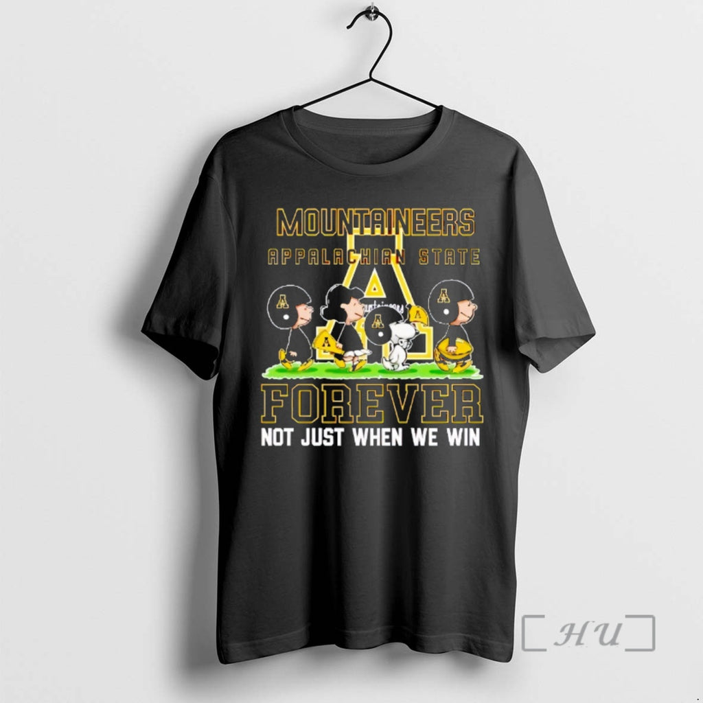 Officials Peanuts Appalachian State Mountaineers Forever Not Just When We Win Premium T Shirts Sweater Hoodie, Sweatshirt