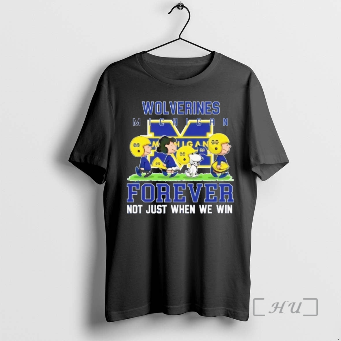 Officials Peanuts Michigan Wolverines Forever Not Just When We Win T-Shirts, Hoodie, Sweatshirt | TeeBloomCo.com