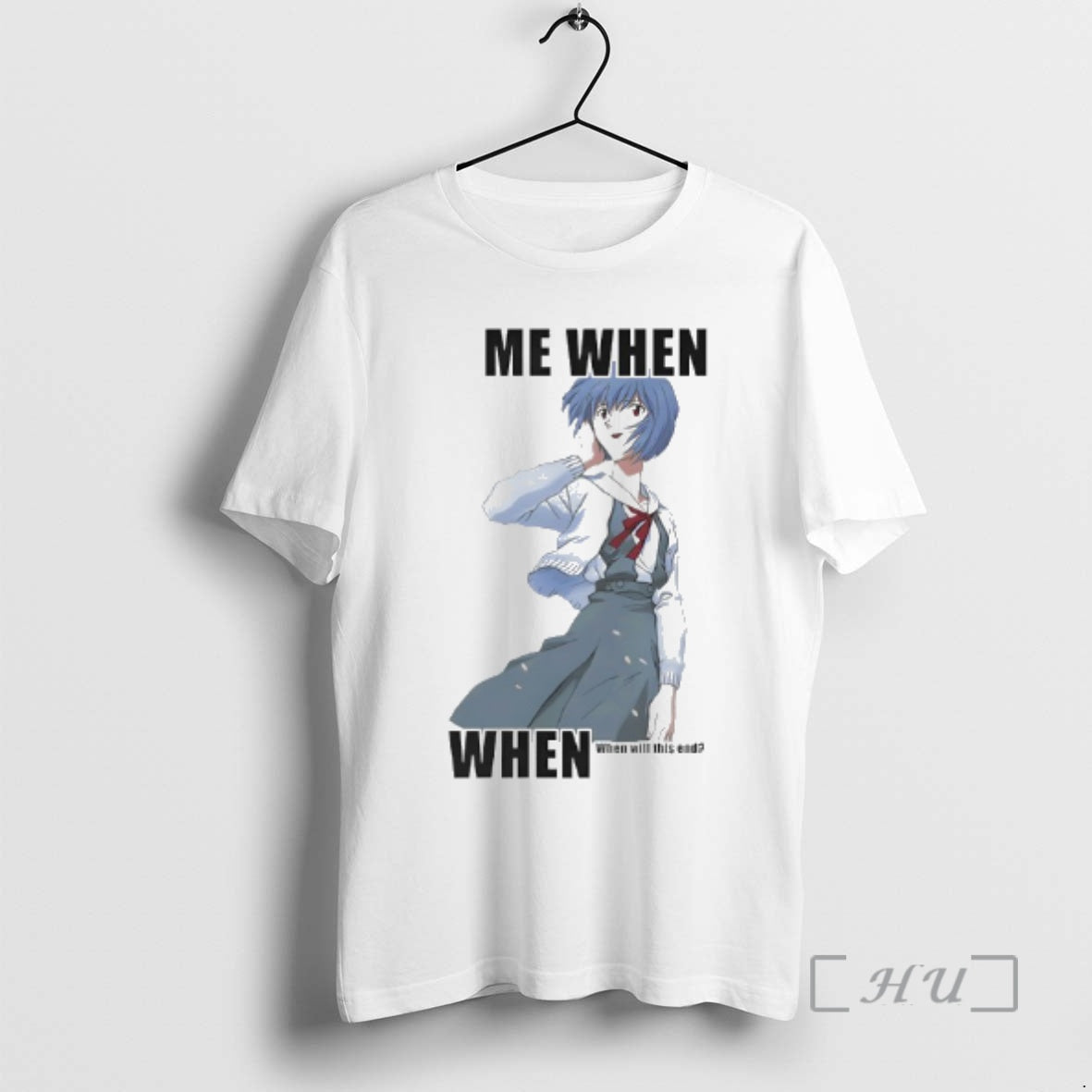 Officials Rei Ayanami Me When When When Will This End T-Shirts, Hoodie, Sweatshirt | TeeBloomCo.com