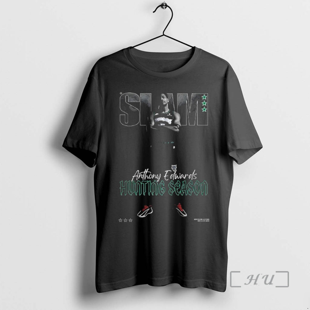 Officials Slam 259 Anthony Edwards Hunting Season T-Shirts, Hoodie, Sweatshirt | TeeBloomCo.com