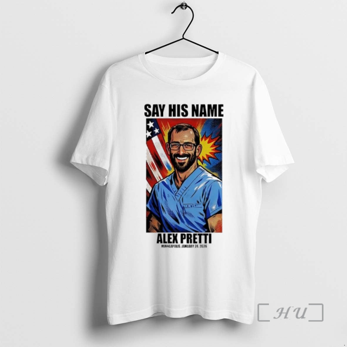 Officials Say His Name Alex Pretti Minneapolis January 24th 2026 T-Shirts, Hoodie, Sweatshirt | TeeBloomCo.com
