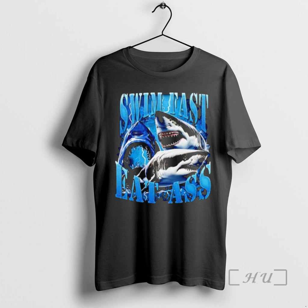 Officials Sharks Swim Fast Eat Ass Graphic T-Shirts, Hoodie, Sweatshirt | TeeBloomCo.com