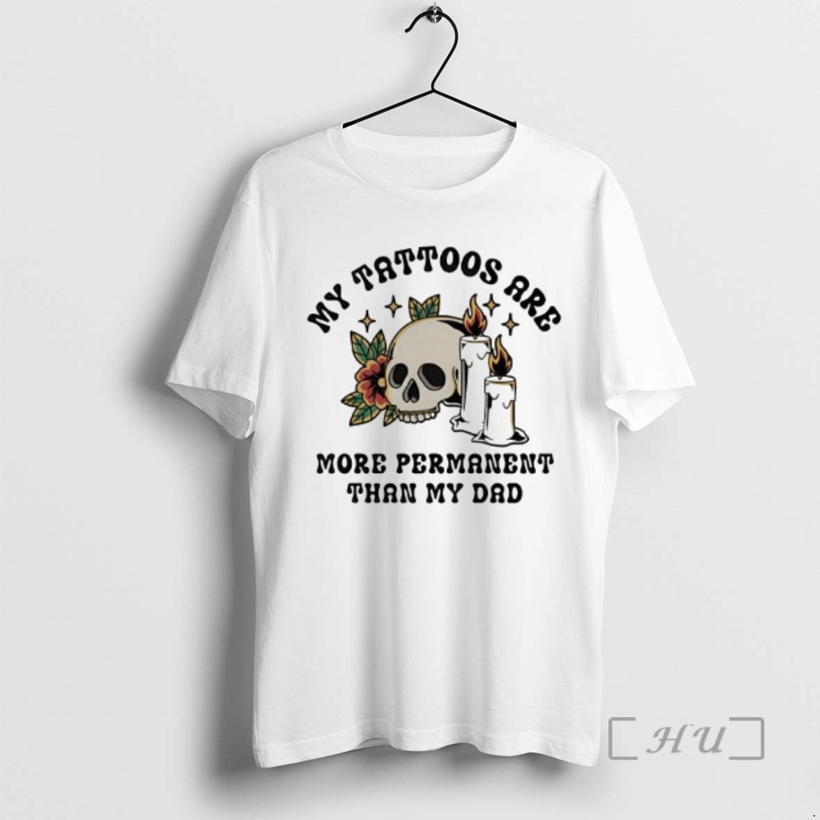 Officials Skull My Tattoos Are More Permanent Than My Dad T-Shirts, Hoodie, Sweatshirt | TeeBloomCo.com