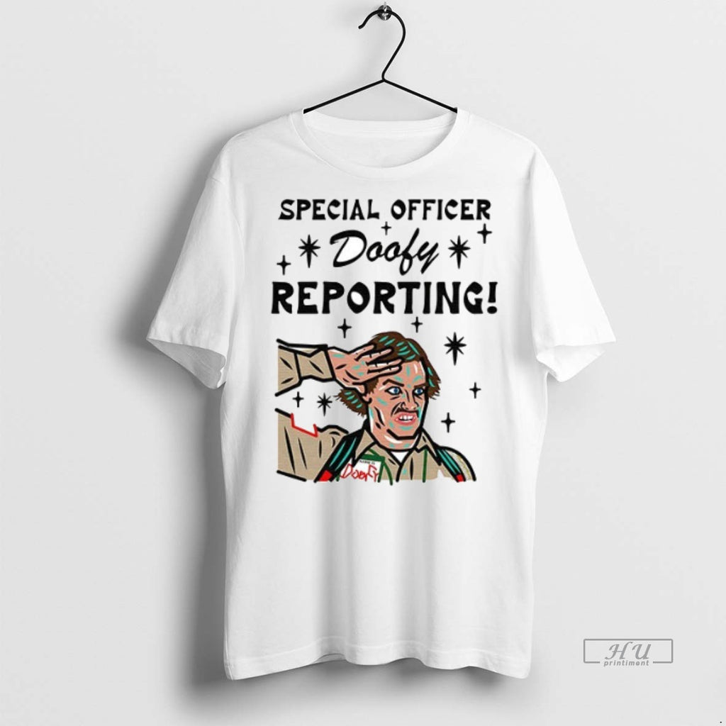 Officials Special Officer Doofy Reporting Ceramic Ceramic And Classic Dad Cap Tee Shirt Sweater
