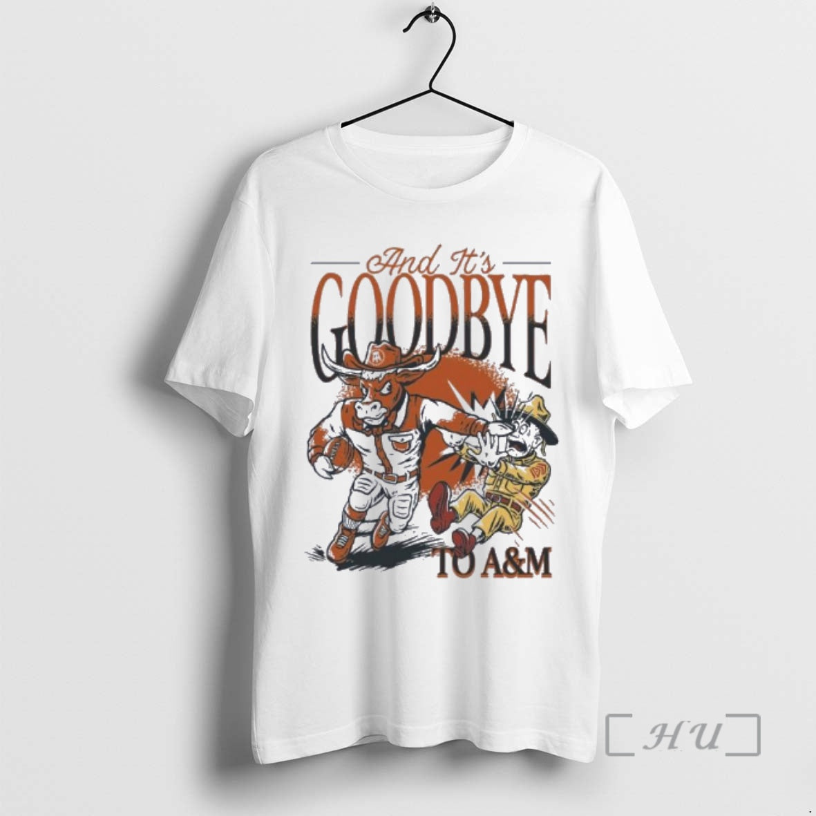 Officials Texas Longhorns Its Goodbye To Am 2025 T-Shirts, Hoodie, Sweatshirt | TeeBloomCo.com
