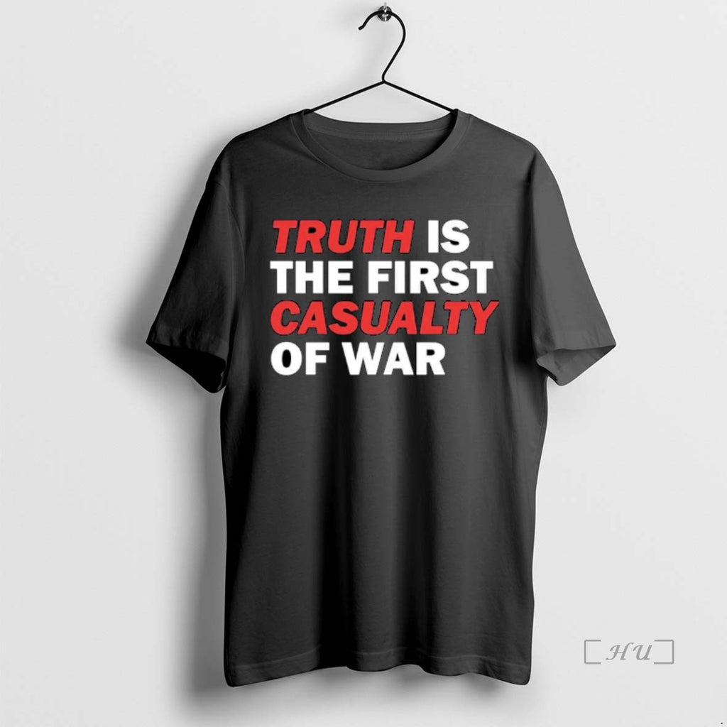 Officials Truth Is The First Casualty Of War Ornaments T-Shirts, Hoodie, Sweatshirt | TeeBloomCo.com