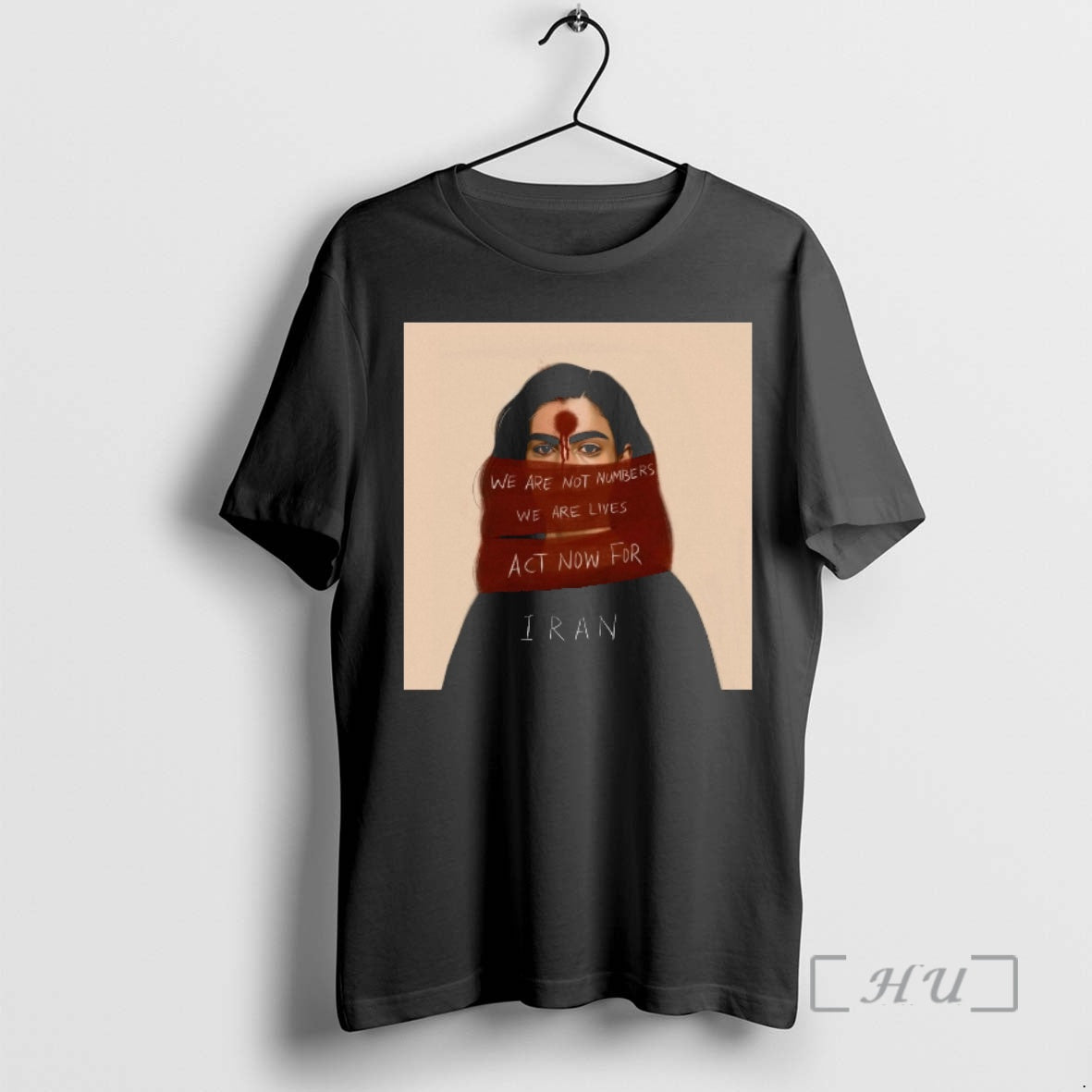 Officials We Are Not Numbers We Are Lives Act Now For Iran Premium T Shirts Hoodie, Sweatshirt | TeeBloomCo.com