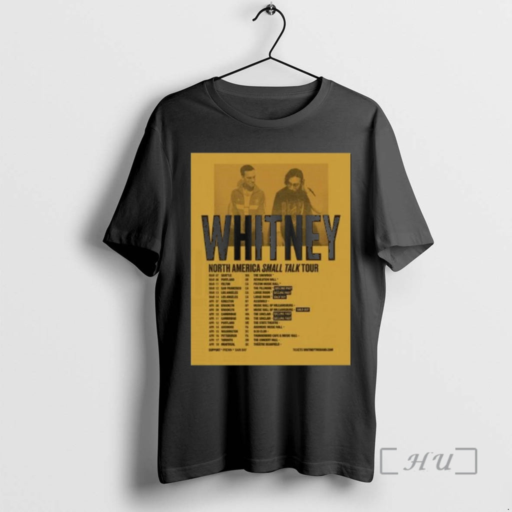 Officials Whitney North America Small Talk Tour 2026 T-Shirts, Hoodie, Sweatshirt | TeeBloomCo.com