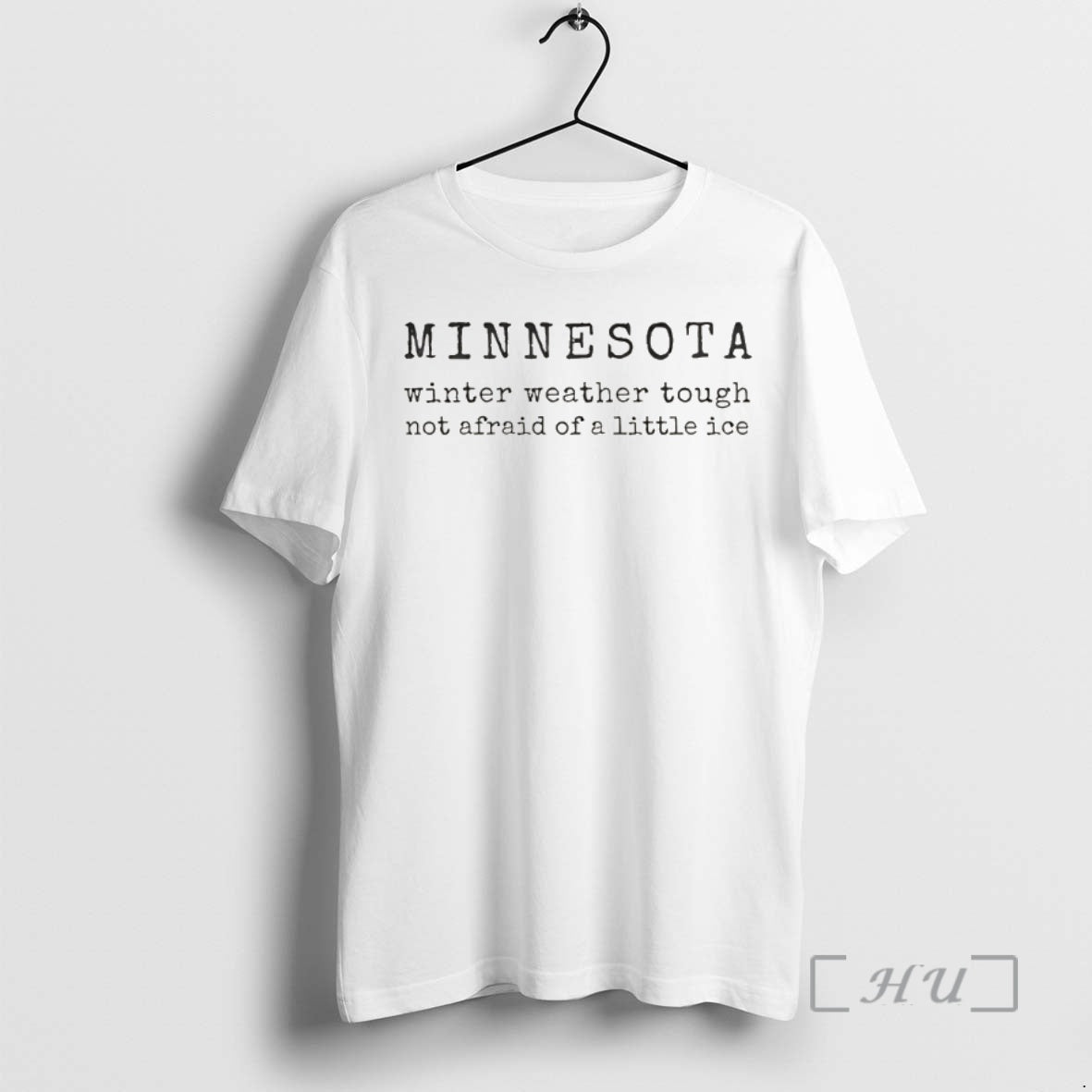 Officials Winter Weather Tough Not Afraid Of A Little Minnesota Anti Ice Premium T Shirts Hoodie, Sweatshirt | TeeBloomCo.com
