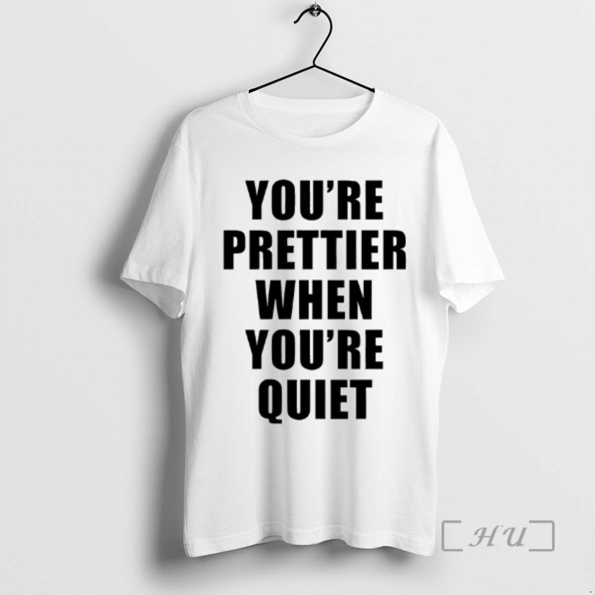 Officials Youre Prettier When Youre Quiet T-Shirts, Hoodie, Sweatshirt | TeeBloomCo.com