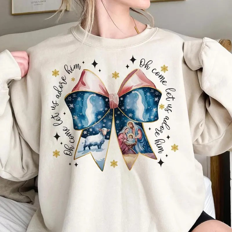 Oh Come Let Us Adore Him Sweatshirt, Christmas Jesus Faith Coquette Bow Sweater, Xmas Jesus Faith Sweatshirt T-Shirts, Hoodie