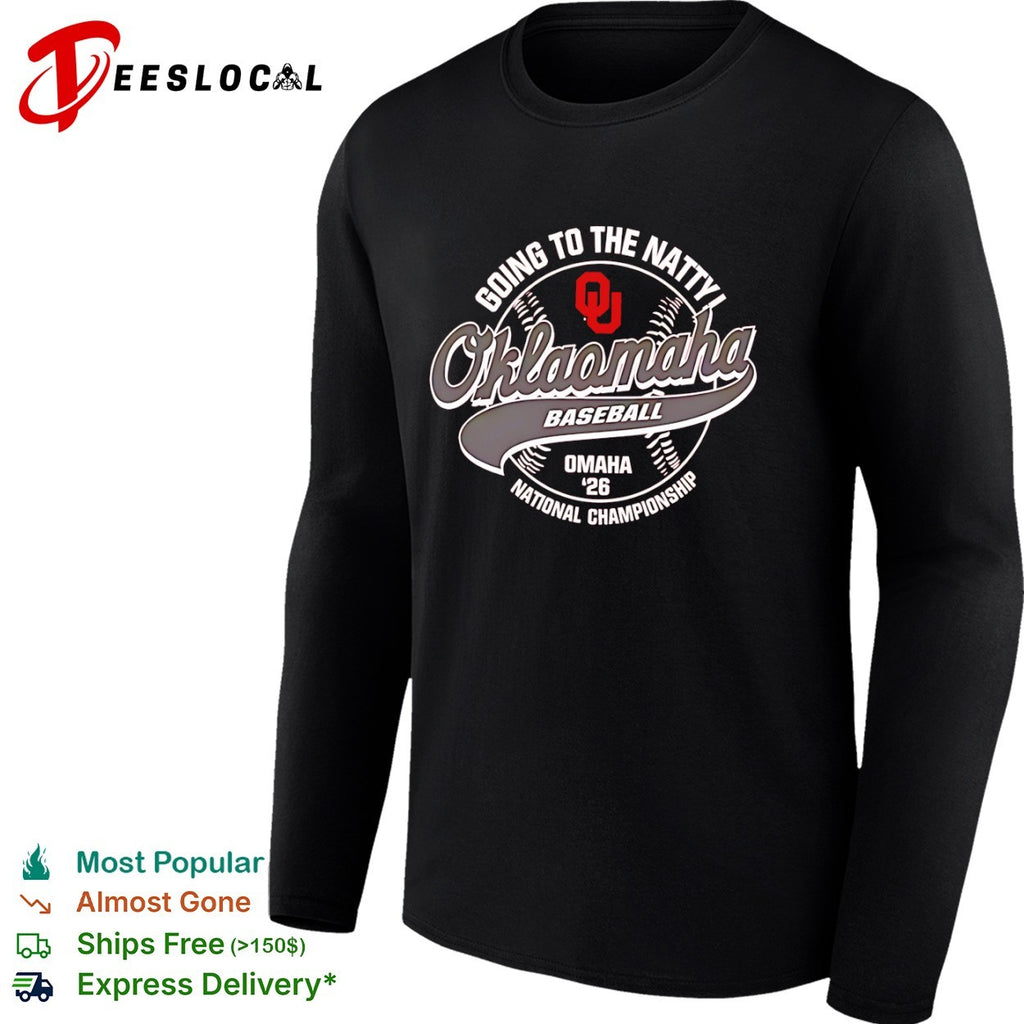 Oklahoma Sooners Going to the Natty 2026 National Championship shirt