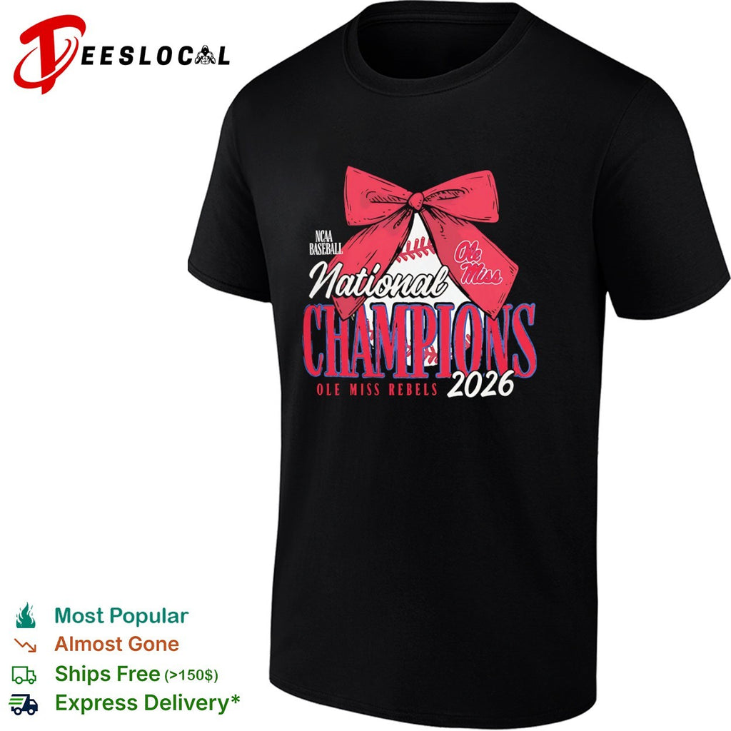 Ole Miss Rebels 2026 NCAA Baseball National Champions bow on baseball shirt