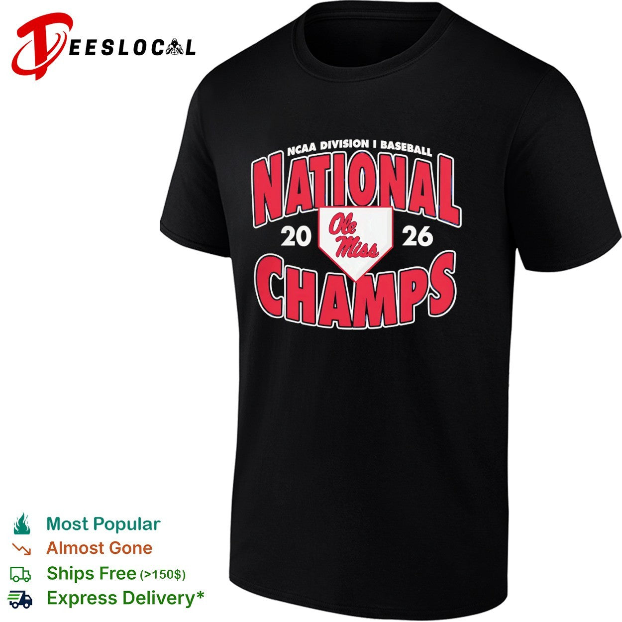 Ole Miss Rebels NCAA Division I Baseball National Champs 2026 shirt