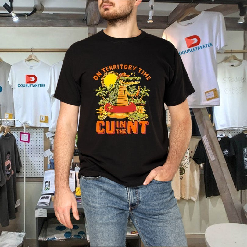 On Territory Time Cu In The Nt Gator Shirts
