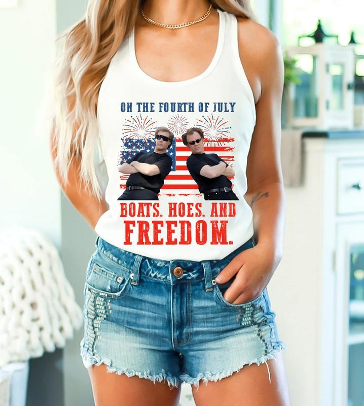On The Fourth Of July Boats Hoes And Freedom Tank Top, Step Brother Movie Meme Tank Top, Funny 4th Of July Tank Top,...