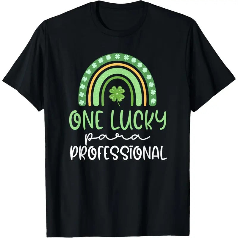 One Lucky Paraprofessional Funny St Patrick's Day Para T-Shirt made in USA Hoodie, Sweatshirt | TeeBloomCo.com