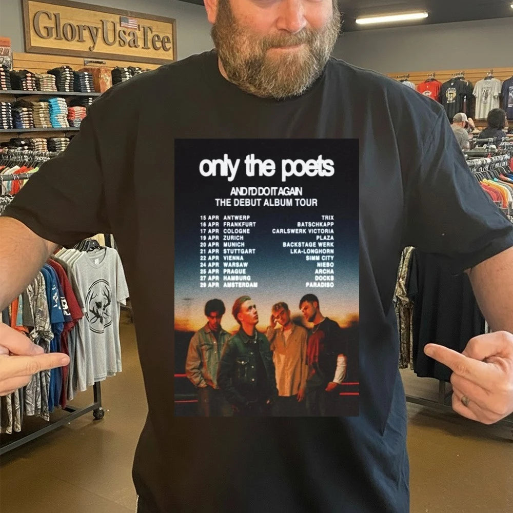 Only The Poets Debut Album Tour 2026 Poster Shirt