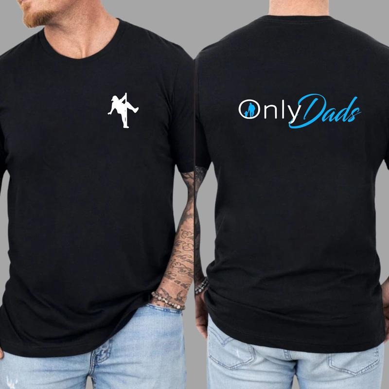 OnlyDads Shirt Black Menswear - Father's day - Dad's gift Hoodie, Sweatshirt | TeeBloomCo.com
