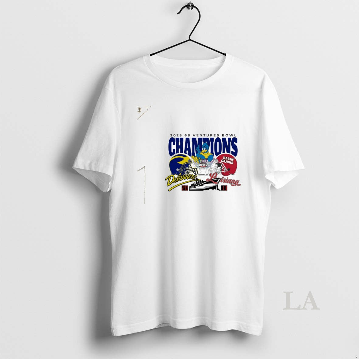 Original 2025 68 Ventures Bowl Louisiana Ragin Cajuns Defeated Delaware Blue Hens Final Score 20 T-Shirts, Hoodie, Sweatshirt