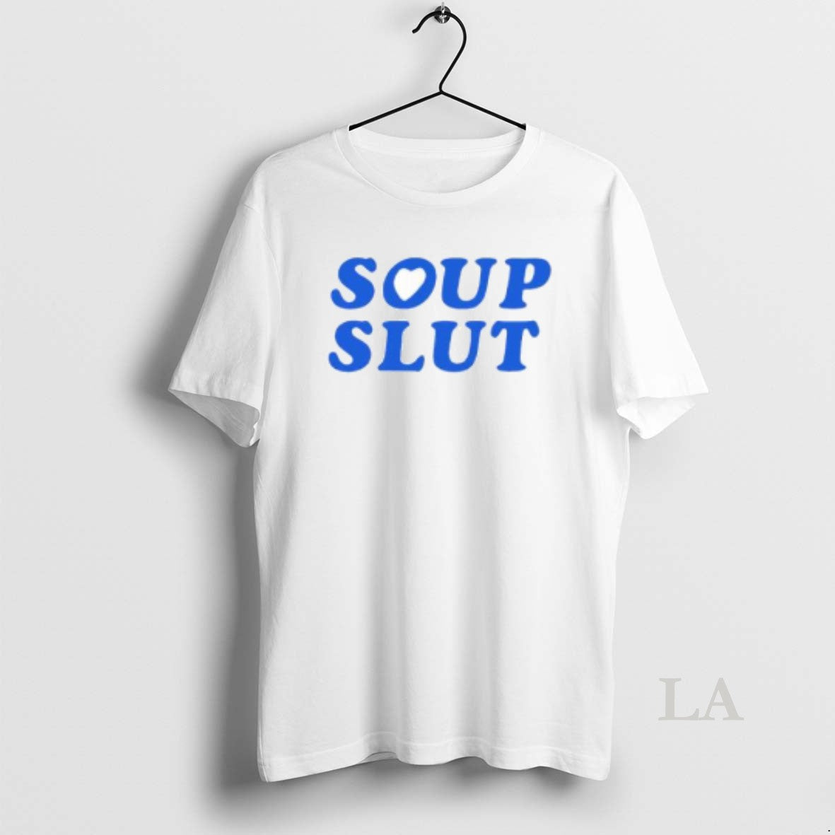 Original Best Soup Slut T-Shirts, Hoodie, Sweatshirt | TeeBloomCo.com