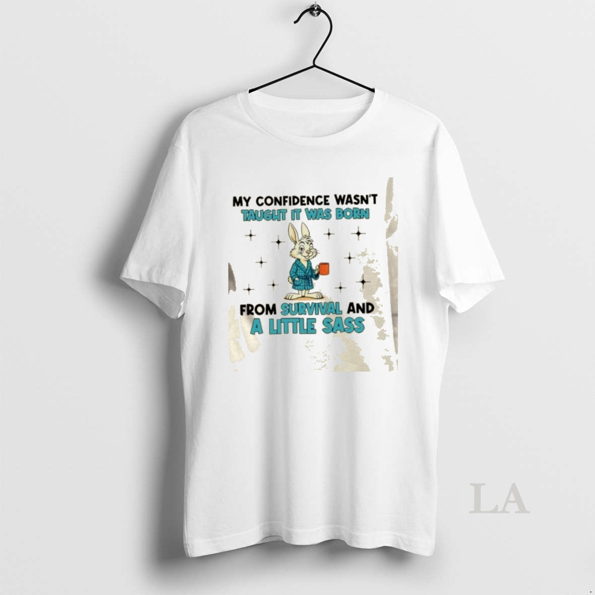 Original Bunny My Confidence Wasnt Taught It Was Born From Survival And A Little Sass T-Shirts, Hoodie, Sweatshirt