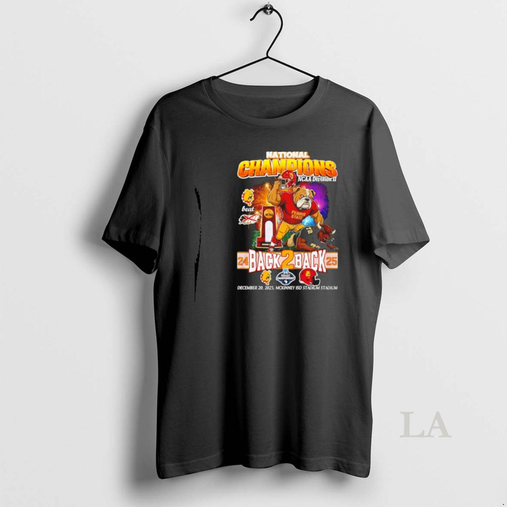 Original Ferris State Bulldogs Back 2 Back 24 25 National Champions Mascot T-Shirts, Hoodie, Sweatshirt | TeeBloomCo.com