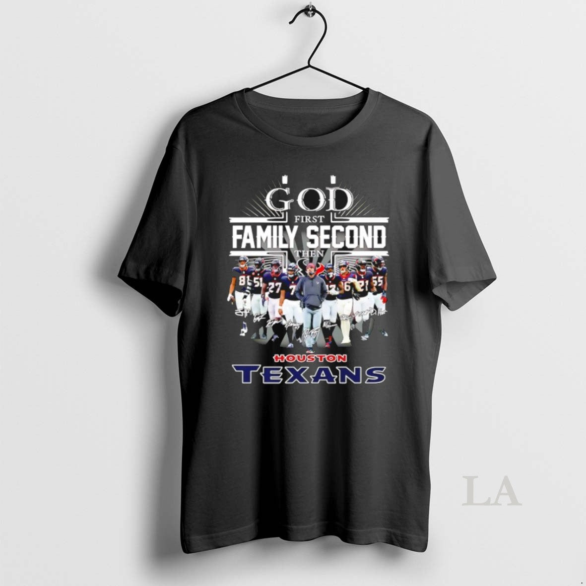 Original God First Family Second Then Houston Texans All Team Signature T-Shirts, Hoodie, Sweatshirt | TeeBloomCo.com