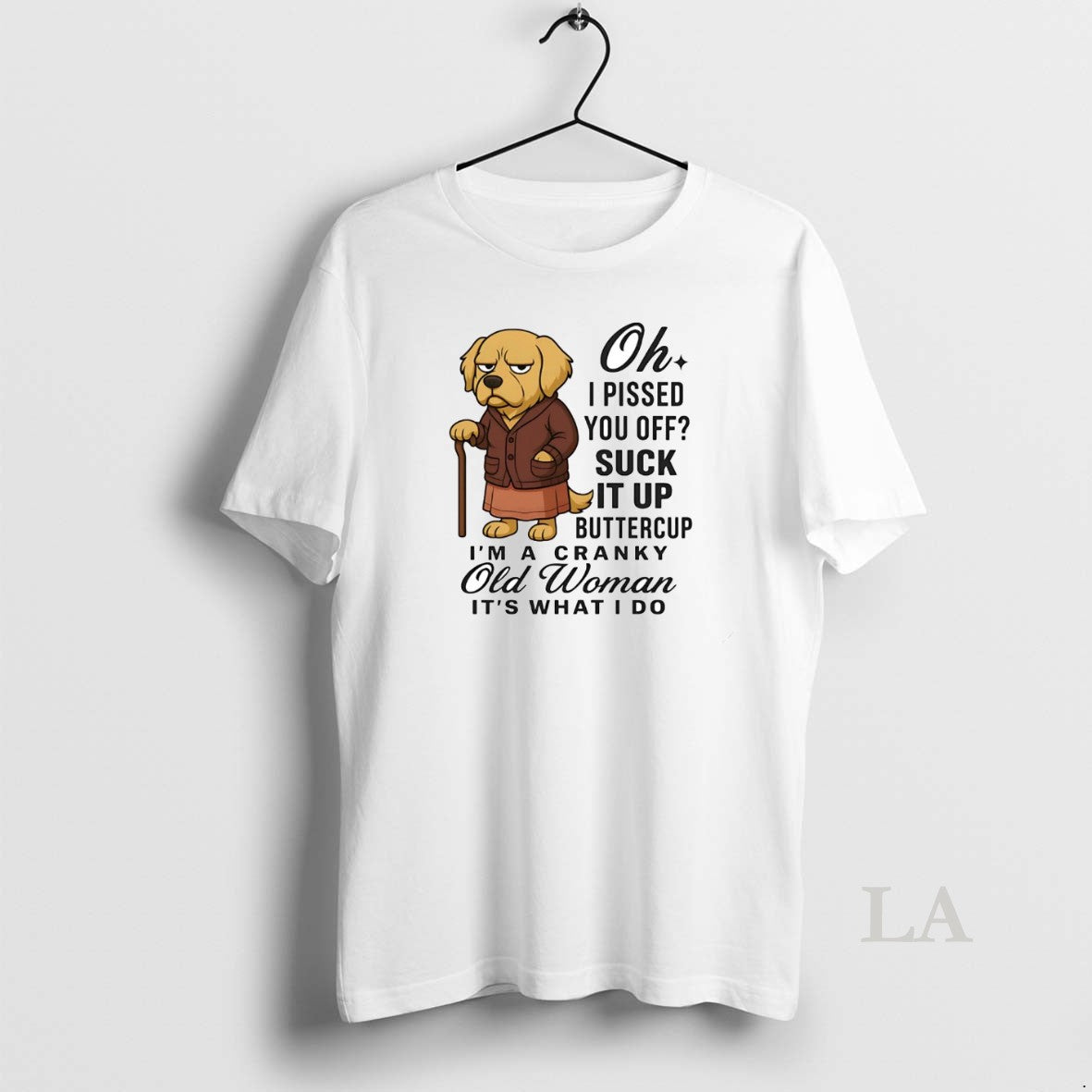 Original Golden Retriever Oh I Pissed You Off Suck It Up Buttercup T-Shirts, Hoodie, Sweatshirt | TeeBloomCo.com