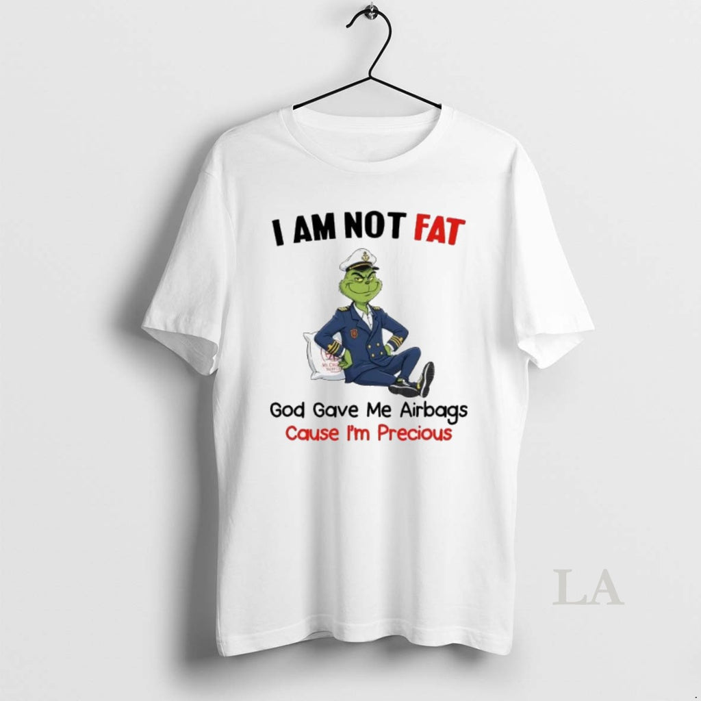 Original Grinch I Am Not Fat God Gave Me Airbags Cause Im Precious Christmas T-Shirts, Hoodie, Sweatshirt | TeeBloomCo.com