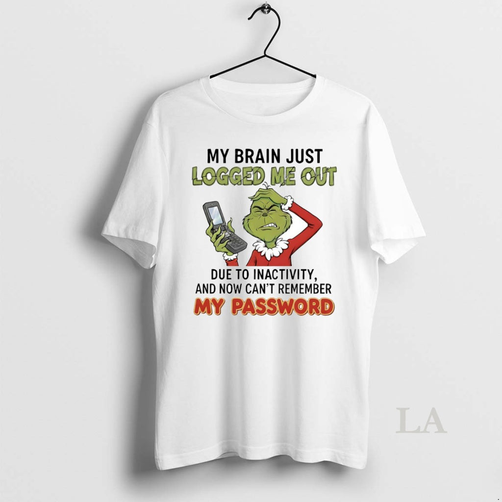 Original Grinch My Brain Just Logged Me Out Circle T-Shirts, Hoodie, Sweatshirt | TeeBloomCo.com