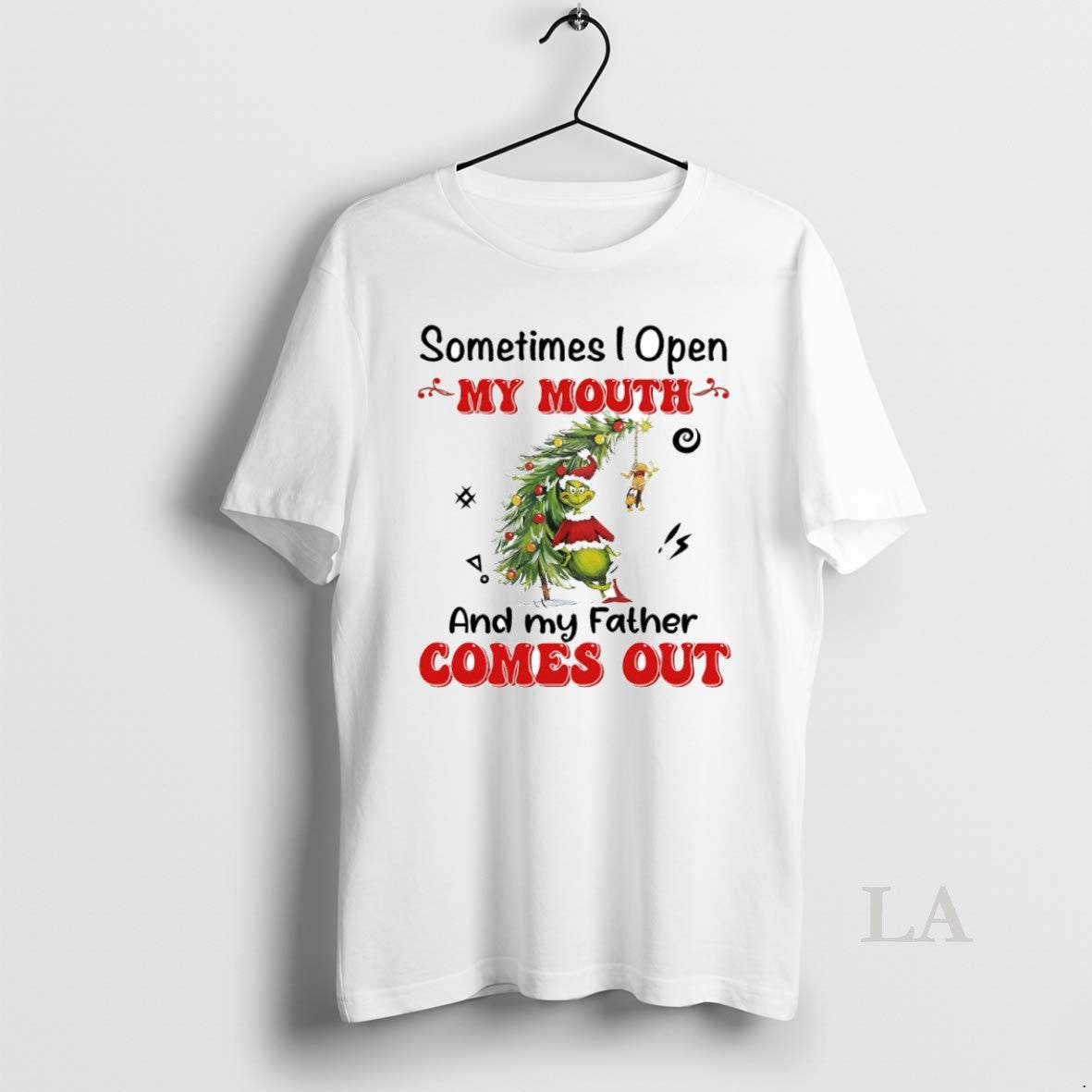 Original Grinch Sometimes I Open My Mouth And My Father Comes Out Circle T-Shirts, Hoodie, Sweatshirt | TeeBloomCo.com