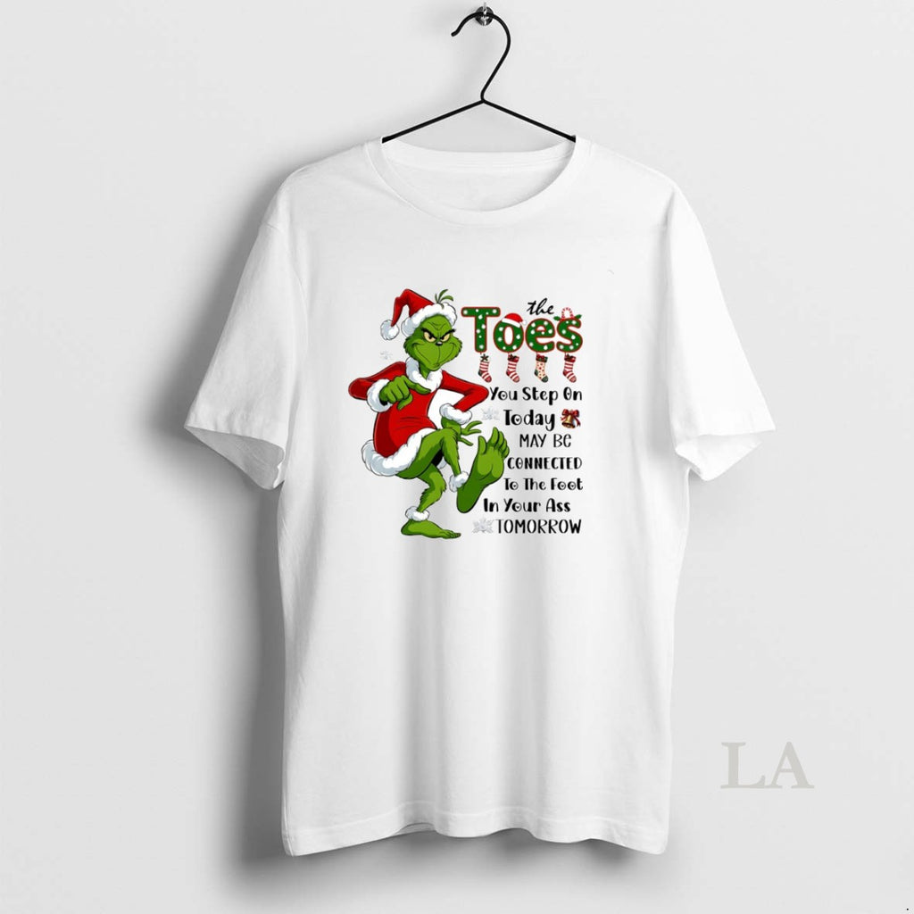 Original Grinch The Toes You Step On Today May Be Connected Circle T-Shirts, Hoodie, Sweatshirt | TeeBloomCo.com