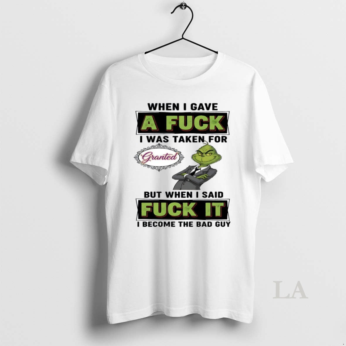 Original Grinch When I Gave A Fck I Was Taken For Granted But When T-Shirts, Hoodie, Sweatshirt | TeeBloomCo.com